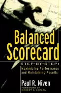 Image of balanced scorecard step by step maximizing performance and maintaining resu