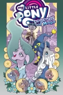 Image of My Little Pony: Legends of Magic Omnibus