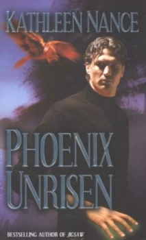 Image of Phoenix Unrisen by Kathleen Nance Paperback