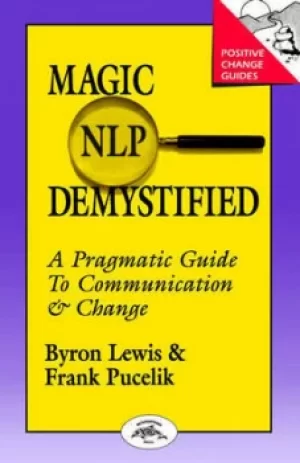 Image of Magic of NLP demystified by Byron A Lewis