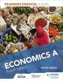 Image of Pearson Edexcel A level Economics A Fourth Edition