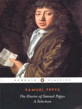 Image of The Diary of Samuel Pepys by Samuel Pepys Paperback