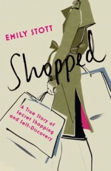 Image of Shopped by Emily Stott Paperback