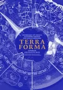 Image of terra forma a book of speculative maps
