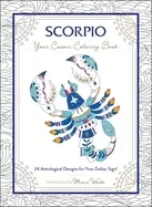 Image of scorpio your cosmic coloring book 24 astrological designs for your zodiac s