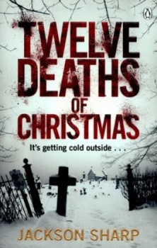 Image of Twelve Deaths of Christmas by Jackson Sharp Paperback