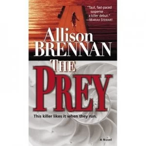 Image of The Prey by Allison Brennan Book