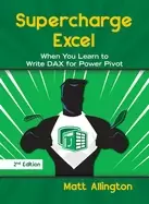 Image of supercharge excel when you learn to write dax for power pivot