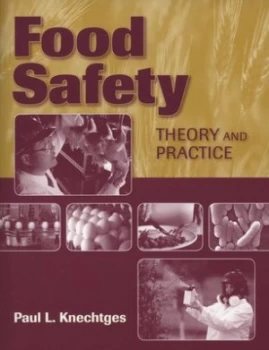 Image of Food Safety by Paul L Knechtges Paperback