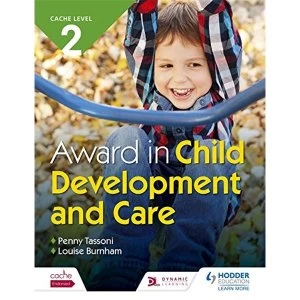Image of CACHE Level 2 Award in Child Development and Care by Penny Tassoni, Louise Burnham (Paperback, 2017)