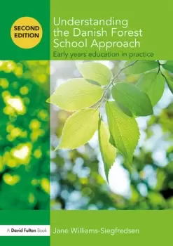 Image of Understanding the Danish Forest School ApproachEarly Years Education in Practice