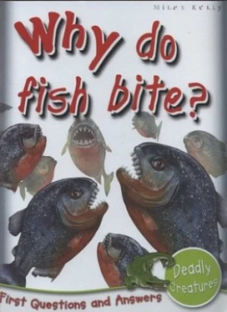 Image of Why Do Fish Bite Paperback