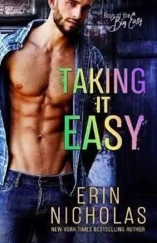 Image of Taking It Easy by Erin Nicholas