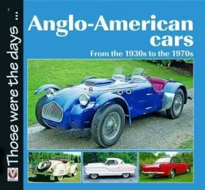Image of Anglo-American Cars from the 1930s to the 1970s by Norm Mort Paperback