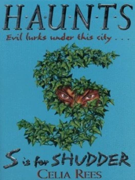 Image of S Is for Shudder by Celia Rees Paperback