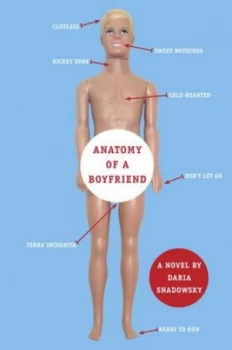 Image of Anatomy of a Boyfriend by Daria Snadowsky Book