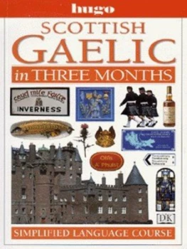 Image of Scottish Gaelic in Three Months by Roibeard Maolalaigh and Iain Macaonghuis Book