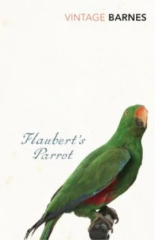 Image of Flauberts Parrot by Julian Barnes Book