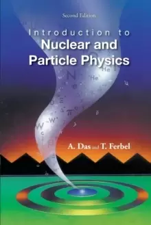 Image of Introduction To Nuclear And Particle Physics (2nd Edition)
