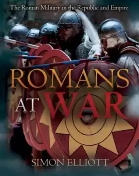 Image of Romans at War - Simon Elliott - Hardback - Used