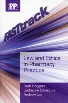 Image of FASTtrack: Law and Ethics in Pharmacy Practice