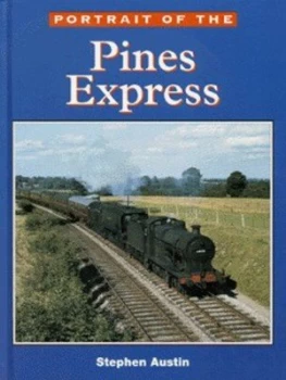 Image of Portrait of the Pines Express Hardback