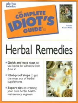 Image of The Complete Idiots Guide to Herbal Remedies by Frankie Avalon Wolfe Paperback