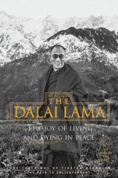 Image of The Joy of Living and Dying in Peace by Bstan-Dzin-Rgya-Mtsho Paperback
