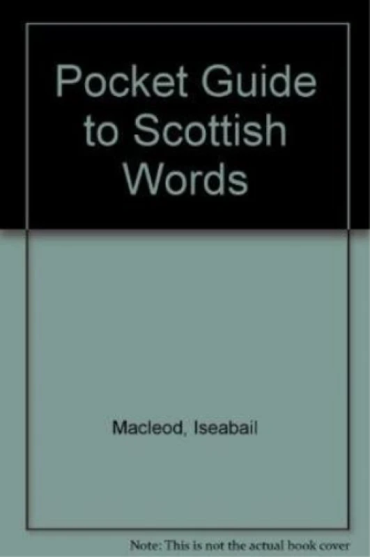 Image of Pocket Guide to Scottish Words by Iseabail Macleod Paperback