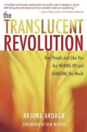 Image of The translucent revolution by Arjuna Ardagh