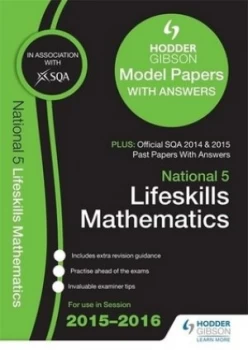 Image of National 5 Lifeskills Mathematics 2015/16 Sqa Past and Hodder Gibson Papers by Sqa Book