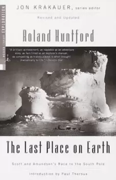 Image of The last place on Earth by Roland Huntford