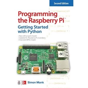Image of Programming the Raspberry Pi, Second Edition: Getting Started with Python by Simon Monk (Paperback, 2015)