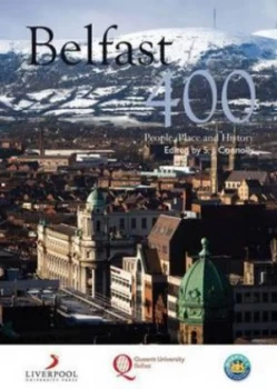 Image of Belfast 400 by S. J Connolly Paperback