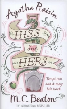 Image of Hiss and Hers by M.C. Beaton Hardback