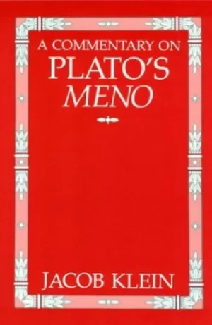 Image of A commentary on Platos Meno by Jacob Klein