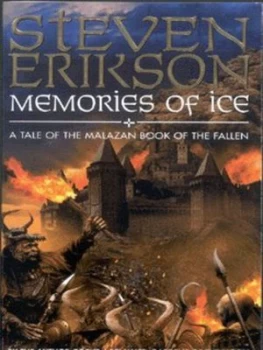 Image of Memories of Ice by Steven Erikson Paperback