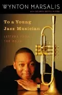 Image of to a young jazz musician letters from the road