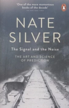 Image of The Signal and the Noise by Nate Silver Paperback