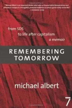 Image of Remembering tomorrow by Michael Albert