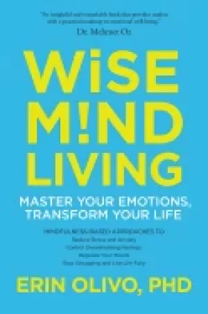 Image of wise mind living master your emotions transform your life
