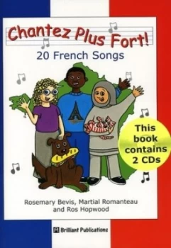 Image of Chantez Plus Fort by Rosemary Bevis and Martial Romanteau and Ros Hopwood Book