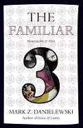 Image of familiar volume 3 honeysuckle and pain