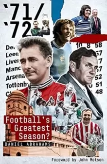 Image of 71/72 : FootballS Greatest Season?
