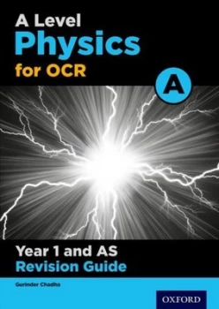 Image of Ocr a Level Physics. Year 1 Revision Guide by Gurinder Chadha Book