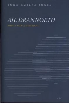 Image of Ail Drannoeth by John Gwilym Jones Hardback