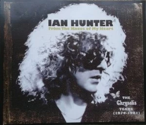 image of From the Knees of My Heart The Chrysalis Years 1979-1981 by Ian Hunter CD Album