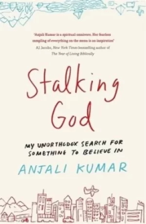 Image of Stalking God by Anjali Kumar