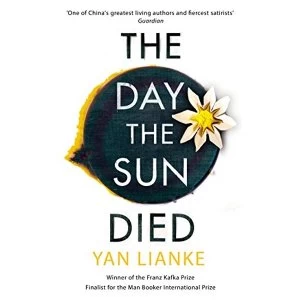 Image of The Day the Sun Died Paperback / softback 2018