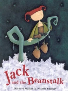 Image of Jack and the Beanstalk by Richard Walker and Niamh Sharkey Hardback